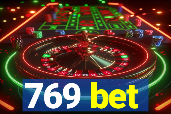 769 bet